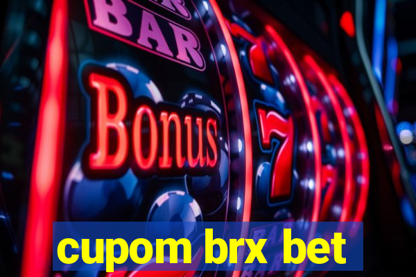 cupom brx bet